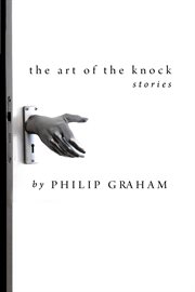 The art of the knock: stories cover image