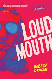 Loudmouth. A Novel cover image