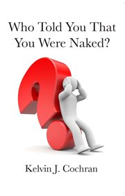 Who Told You That You Were Naked? cover image