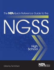 The Nsta Quick-Reference Guide to the Ngss, High School cover image