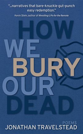 Cover image for How We Bury Our Dead
