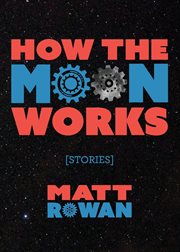 How the moon works cover image
