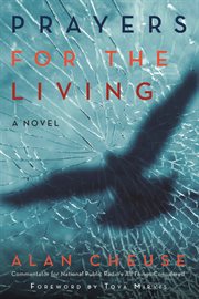 Prayers for the living: a novel cover image