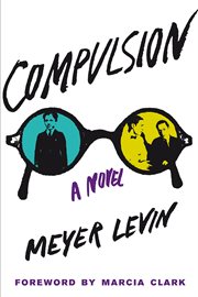Compulsion: a novel cover image