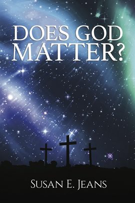 Cover image for Does God Matter?