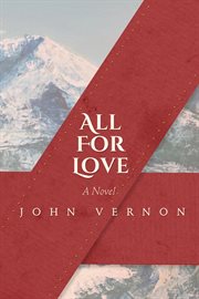 All for love : Baby Doe and Silver Dollar cover image