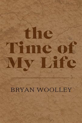 Cover image for The Time of My Life: Essays
