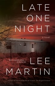 Late one night : a novel