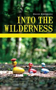 Into the wilderness cover image