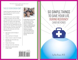 Cover image for 50 Simple Things to Save Your Life During Residency