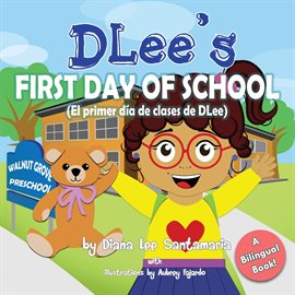 Cover image for DLee's First Day of School