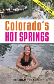Colorado's hot springs cover image