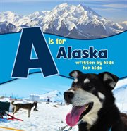 A is for alaska cover image
