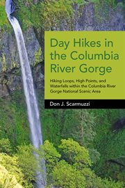 Day Hikes in the Columbia River Gorge cover image