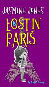 Jasmine jones is lost in paris cover image