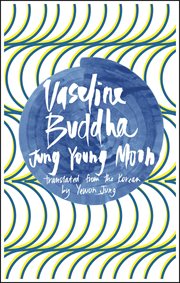 Vaseline Buddha cover image