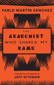 The anarchist who shared my name cover image