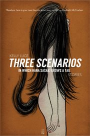 Three scenarios in which Hana Sasaki grows a tail : stories cover image