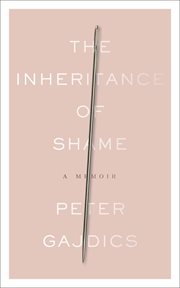 INHERITANCE OF SHAME : a memoir cover image