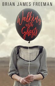 WALKING WITH GHOSTS cover image