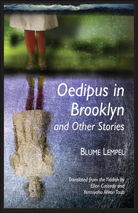 Cover image for Oedipus in Brooklyn and Other Stories