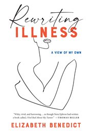 Rewriting Illness cover image