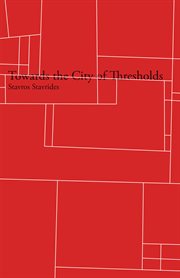 Towards the city of thresholds cover image