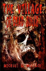 The village of dead souls cover image