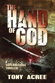 The hand of god. A Victor McCain Thriller Book 1 cover image
