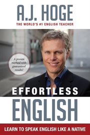 Effortless english. Learn to Speak English like a Native cover image