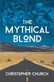 The mythical blond cover image