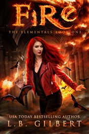 Fire : A High Stakes Enemies To Lovers Paranormal Adventure cover image