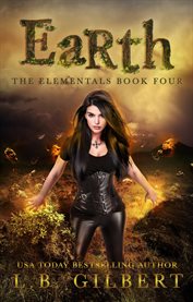 Earth : A High Stakes Enemies To Lovers Paranormal Adventure cover image