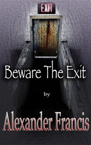 Beware the exit cover image