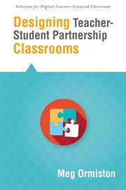 Designing teacher-student partnership classrooms cover image