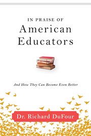 In Praise of American Educators cover image