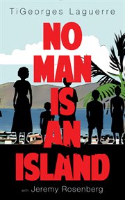 No Man Is An Island: a Memoir Of Family And Ha{Uml}Itian Cuisine cover image
