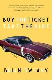 Buy the ticket, take the ride cover image