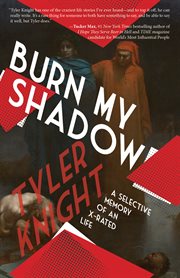 Burn My Shadow cover image