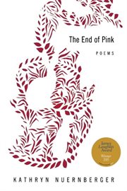 The end of pink: poems cover image