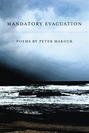 Mandatory evacuation: poems cover image