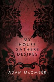 My house gathers desires cover image