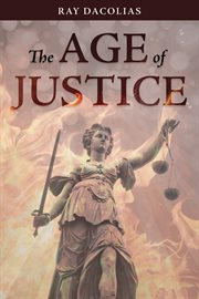 The age of justice cover image