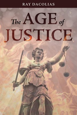 Cover image for The Age of Justice