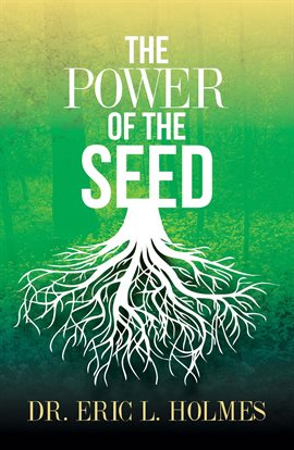 Cover image for The Power of the Seed