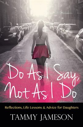 Cover image for Do As I Say, Not As I Do
