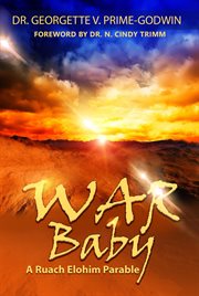 War baby. A Ruach Elohim Parable cover image