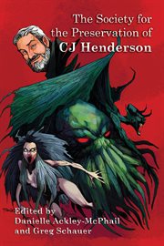 The society for the preservation of c.j. henderson cover image