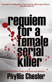 Requiem for a female serial killer cover image