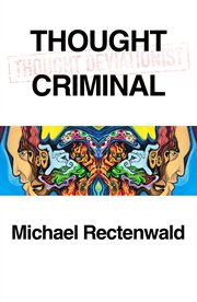 Thought criminal cover image